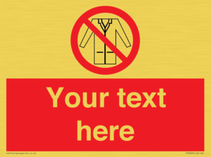 Custom No Lab Coats Sign